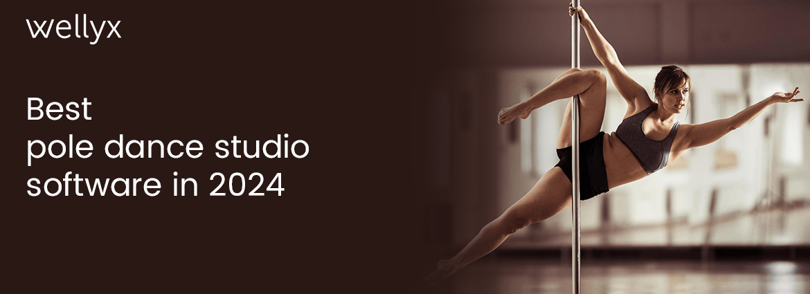 Best Pole Dance Studio Software in 2024