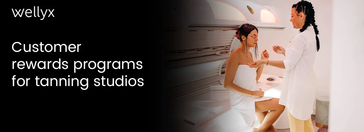 Customer Rewards Programs for Tanning Studios